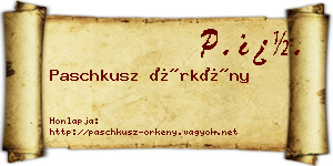 Paschkusz Örkény névjegykártya
